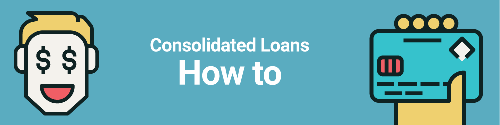 Consolidated Loans