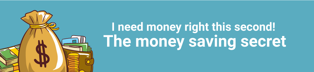 I need money right this second