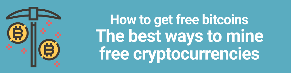 Best ways to get free bitcoin