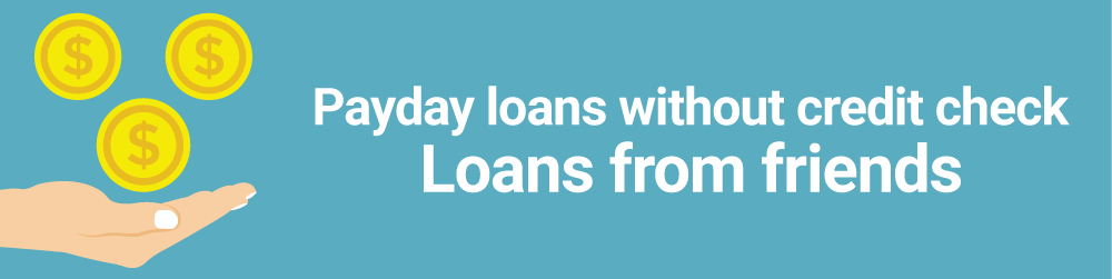 Payday loans without credit check | Moneyless.org